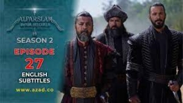 Alparslan Great Seljuk - Season 02 Episode 27